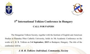 5th Tolkien Conference, Budapest, Hungary, 2015. Call for Papers