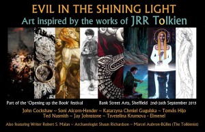 ‘Evil in the Shining Light: Art inspired by the works of JRR Tolkien’, curated by John Cockshaw